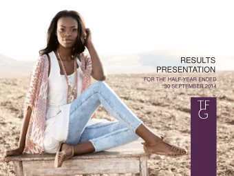 RESULTS  PRESENTATION  FOR THE HALF-YEAR ENDED  30 SEPTEMBER 2014  AGENDA    Economy &amp;