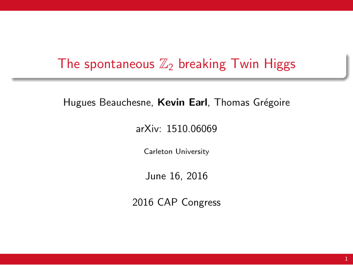 the spontaneous z 2 breaking twin higgs