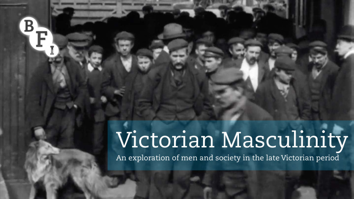 victorian masculinity