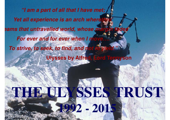 the ulysses trust the ulysses trust