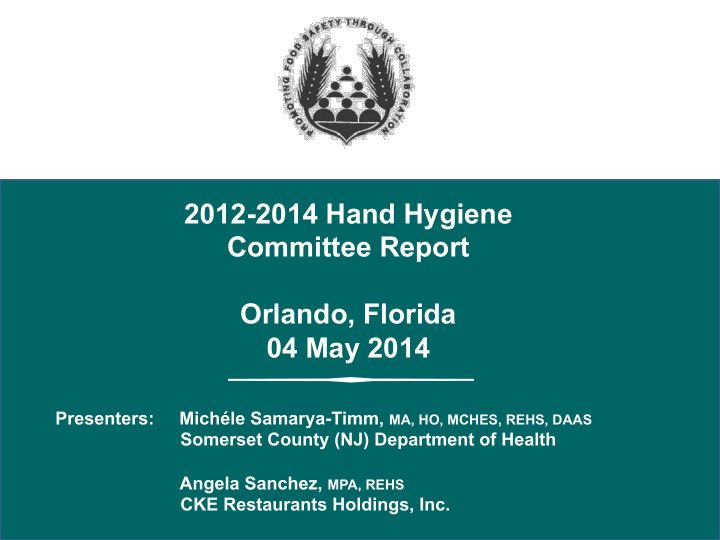 2012 2014 hand hygiene committee report orlando florida