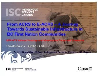 From ACRS to E-ACRS  A Journey  Towards Sustainable Infrastructure in  BC First Nation