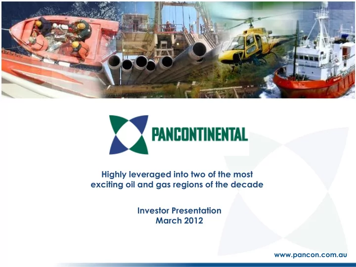 highly leveraged into two of the most exciting oil and