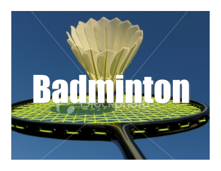badminton overview and history