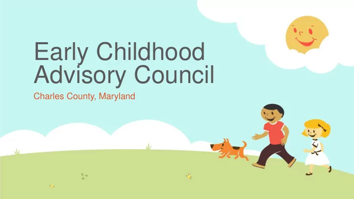 early childhood