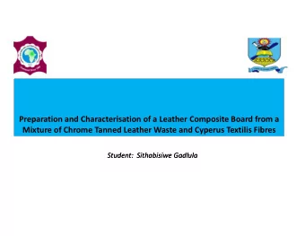 Preparation and Characterisation of a Leather Composite Board from a Mixture of Chrome Tanned