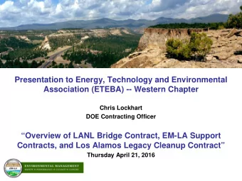 Presentation to Energy, Technology and Environmental  Association (ETEBA) -- Western Chapter  Chris