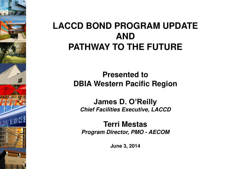 presented to dbia western pacific region james d o reilly