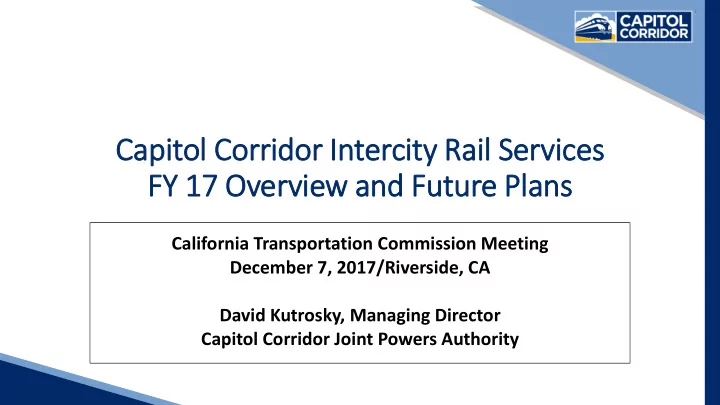 capitol corri rridor i r intercity r rail s services fy