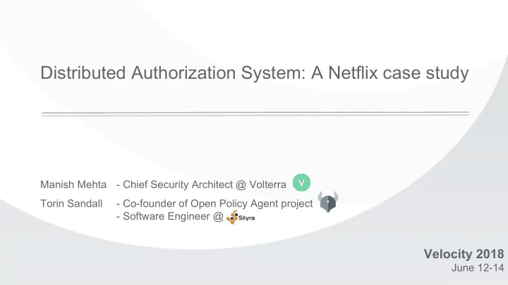 distributed authorization system a netflix case study