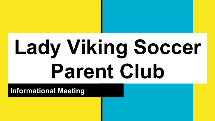lady viking soccer parent club