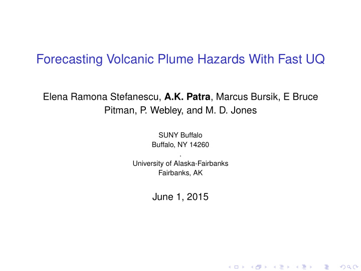 forecasting volcanic plume hazards with fast uq