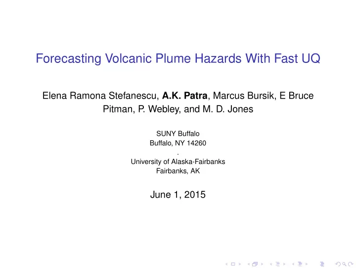 forecasting volcanic plume hazards with fast uq