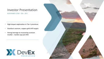 Investor Presentation  NOVEMBER 2018   ASX : DEV    High-impact exploration in Tier-1 provinces
