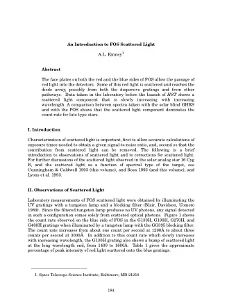 An Introduction to FOS Scattered Light A.L. Kinney 1  Abstract  The face plates on both the red and