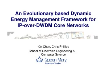 An Evolutionary based Dynamic  A  E  l ti  b  d D  i  Energy Management Framework for  Energy
