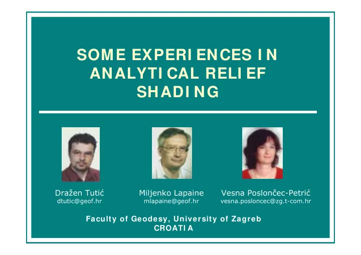 some experi ences i n analyti cal reli ef shadi ng