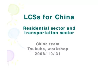 LCS  LCS  LCSs for China  LCSs for China  s for China  s for China  R  Residential  Residential