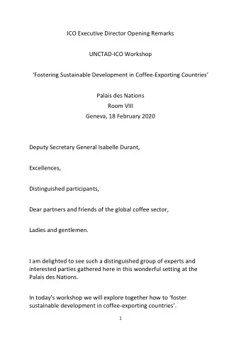 ICO Executive Director Opening Remarks  UNCTAD-ICO Workshop  Fostering Sustainable Development