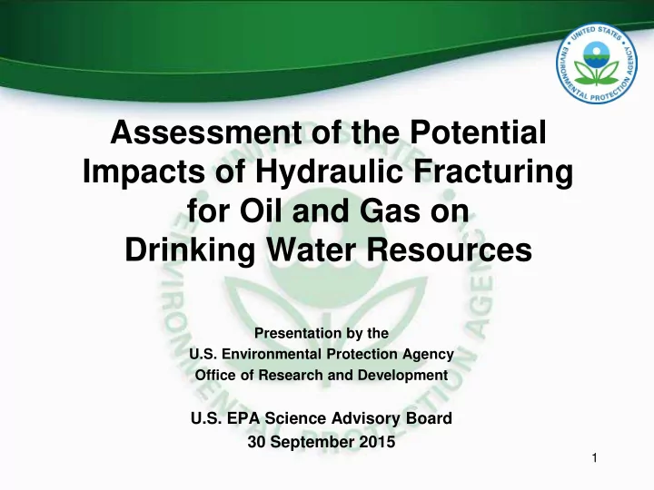 assessment of the potential impacts of hydraulic