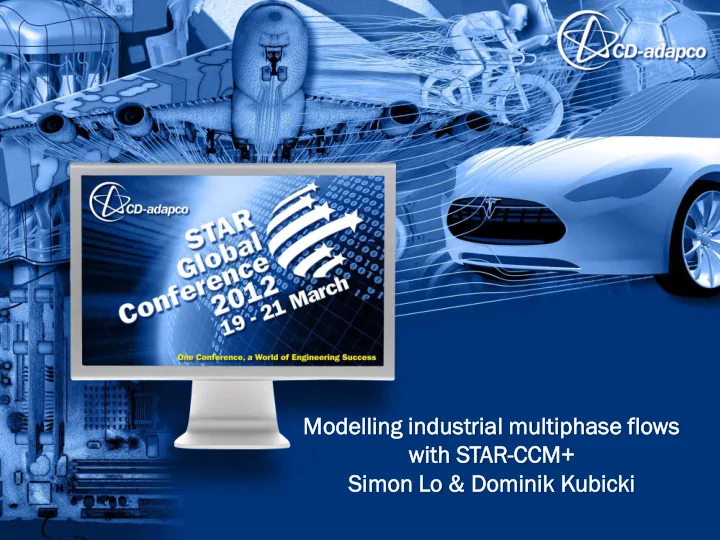 modelling lling industrial ustrial multip tiphase hase