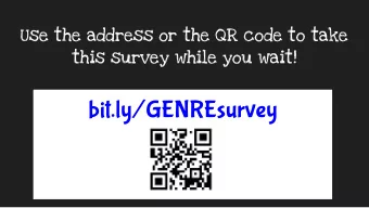 bit.ly/GENREsurvey  Welcome to:  A Start to  Genrefication  Peggy OConnor  oconnorma@egcsd.org