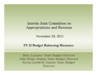 Interim Joint Committee on  Interim Joint Committee on  Appropriations and Revenue  November 29,