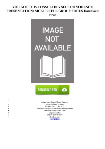 YOU GOT THIS CONSULTING SELF CONFIDENCE  PRESENTATION: SICKLE CELL GROUP FOCUS Download  Free