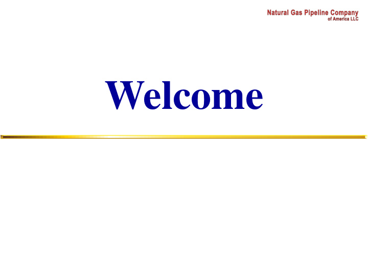 welcome 2015 natural gas pipeline company of