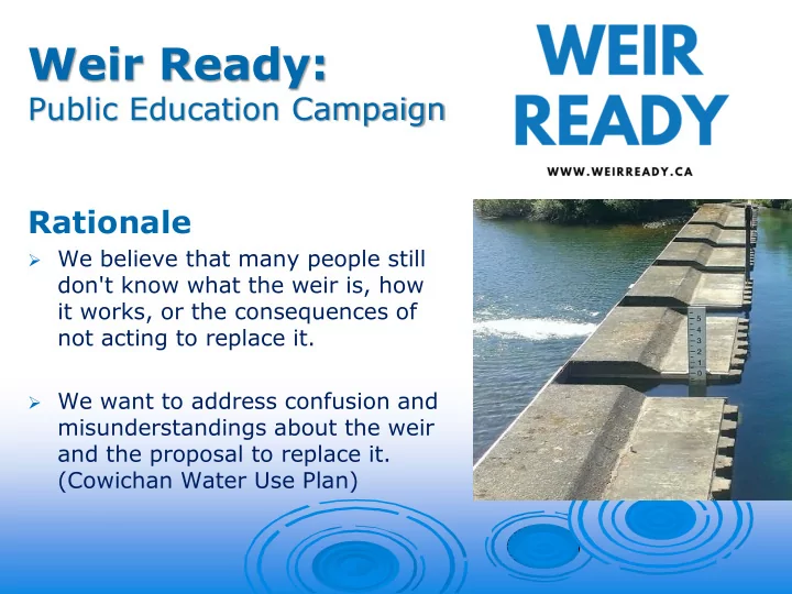weir ready