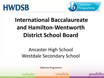 International Baccalaureate  and Hamilton-Wentworth  District School Board  Ancaster High School