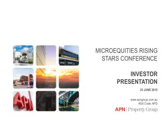 STARS CONFERENCE  INVESTOR  PRESENTATION  23 JUNE 2015  www.apngroup.com.au  ASX Code: APD