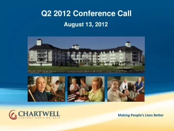 Q2 2012 Conference Call  August 13, 2012  Making Peoples Lives Better  Forward-Looking