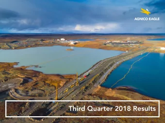 Third Quarter 2018 Results  Forward Looking Statements The information in this presentation has