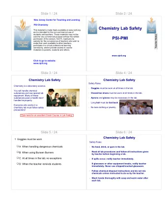 Chemistry Lab Safety  This material is made freely available at www.njctl.org  and is intended for