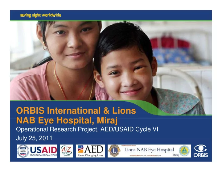 orbis international amp lions nab e nab eye hospital