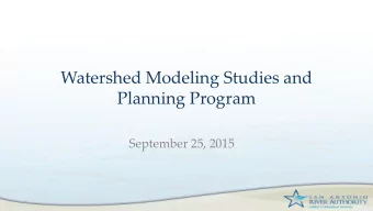 Watershed Modeling Studies and  Planning Program  September 25, 2015  Program Overview  Overseas,