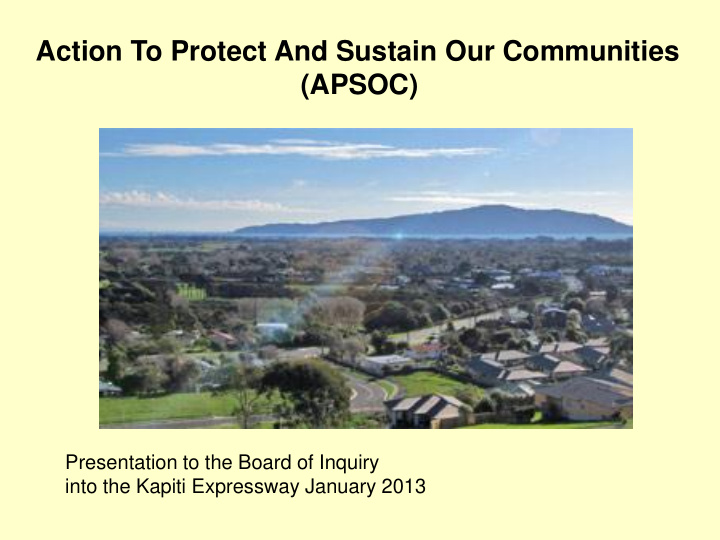 action to protect and sustain our communities apsoc