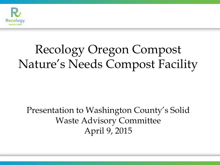 recology oregon compost nature s needs compost facility