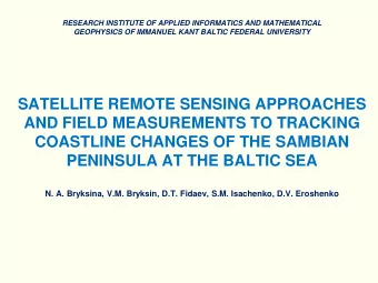 SATELLITE REMOTE SENSING APPROACHES  AND FIELD MEASUREMENTS TO TRACKING  COASTLINE CHANGES OF THE