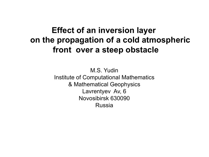 effect of an inversion layer on the propagation of a cold