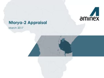 Ntorya-2 Appraisal  March 2017  1  Disclaimer This document, which is personal to the recipient and