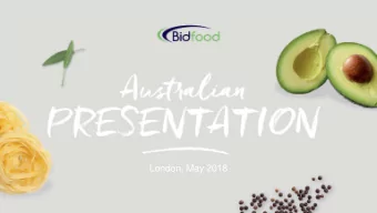 London, May 2018  Group Statistics  Largest distributor in Australia  Operating in Australia