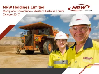 NRW Holdings Limited  Macquarie Conference  Western Australia Forum  October 2017  Important