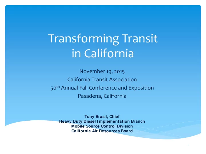 transforming transit in california