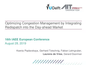 Redispatch into the Day-ahead Market  16th IAEE European Conference  August 28, 2019  Ksenia