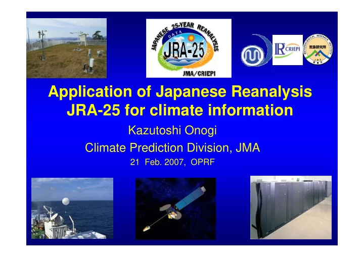 application of japanese reanalysis jra 25 for climate