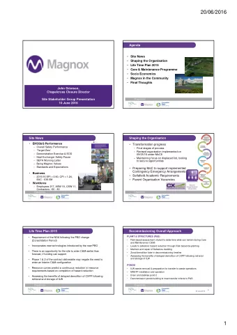 20/06/2016  Agenda  Site News  Shaping the Organisation  Life Time Plan 2015  Care