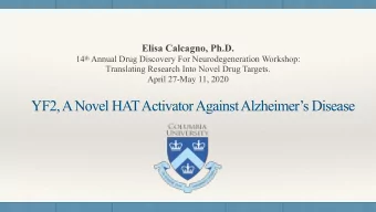 YF2, A Novel HAT Activator Against Alzheimers Disease  Background  -  Memory is modulated by