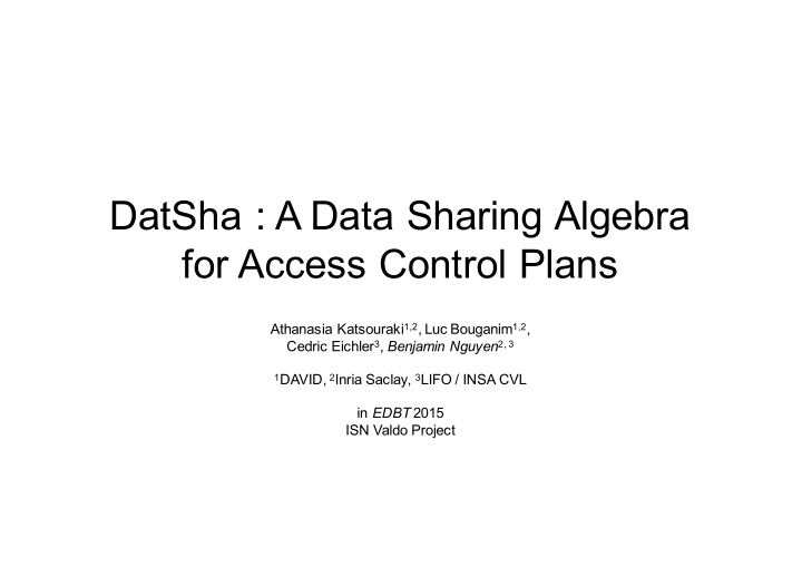 datsha a data sharing algebra for access control plans